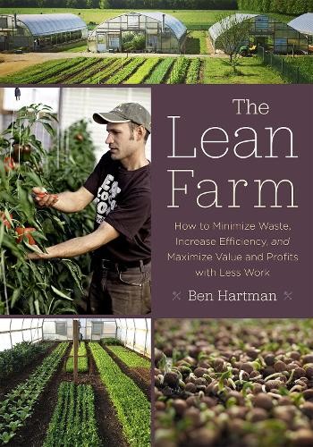 The Lean Farm by Ben Hartman - 9781603585927