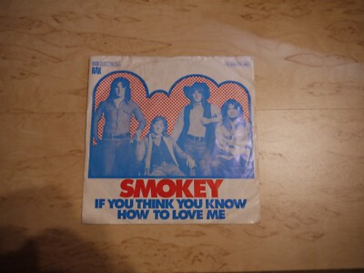 Single: Smokey, If you think you know how to Love me / Tis me