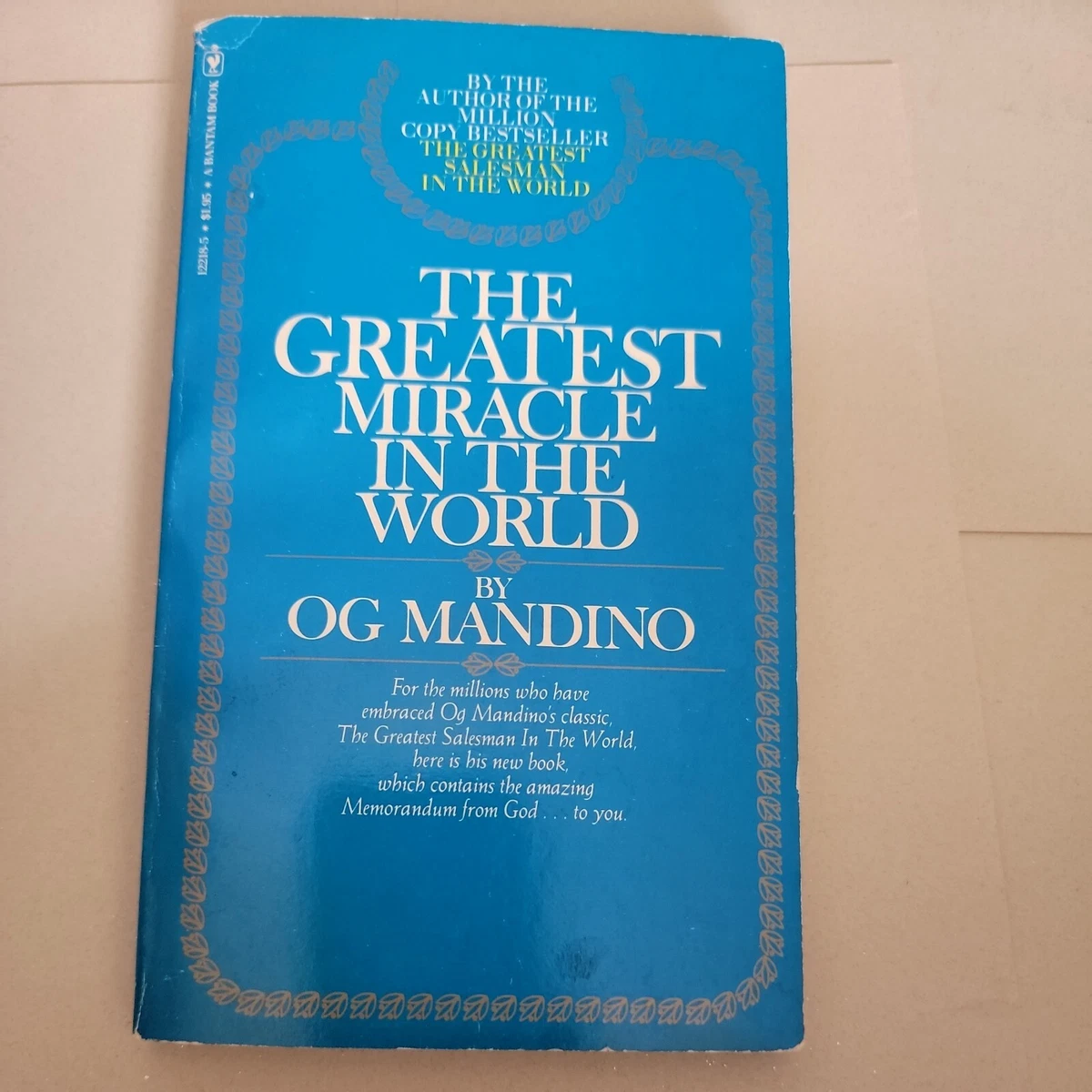 The Greatest Miracle in the World by Og Mandino