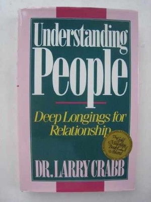 Understanding People - Hardcover, by Crabb Larry - Very Good u