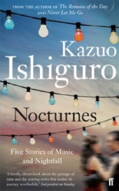 Nocturnes Kazuo Ishiguro
