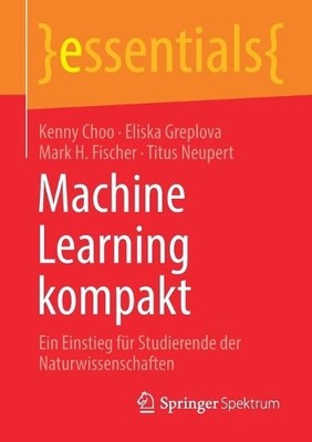 Machine Learning kompakt - 9783658322670
