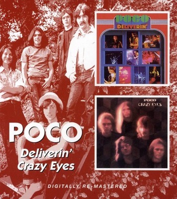 Poco - Deliverin / Crazy Eyes [New CD] Rmst, Reissue, England - Import