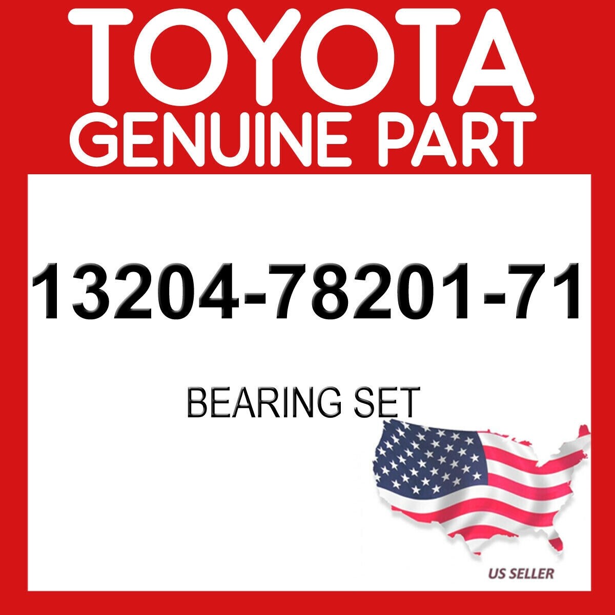 TOYOTA GENUINE OEM 13204-78201-71 BEARING SET 132047820171 | eBay