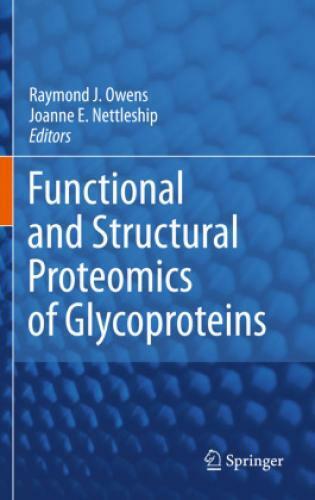 Functional and Structural Proteomics of Glycoproteins  1037 - Owens, Raymond J.; Nettleship, Joanne E.