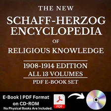 The New Schaff-Herzog Encyclopedia of Religious Knowledge (13 VOLUMES) E-Book CD