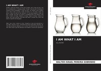 Walter Israel Pereira Sobrinho | I AM What I AM | Taschenbuch | Englisch (2021)