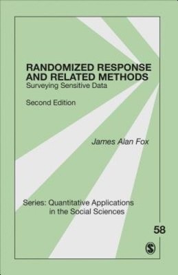 Randomized Response and Related Methods: Surveying Sensitive Data