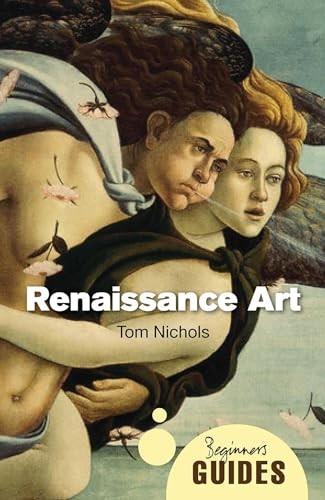 Renaissance Art: A Beginner's Guide (Beginner's Guides) by Tom Nichols (PB 2010) - Image 8