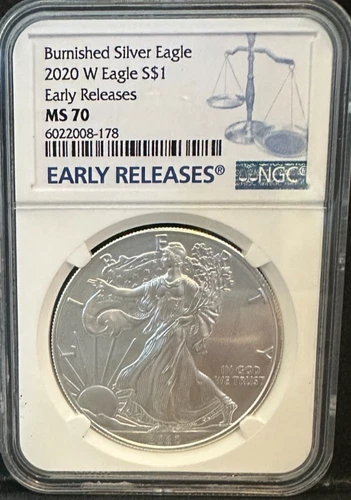 2020-W Burnished Silver American Eagle NGC MS 70 Early Releases