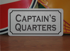 Captain's Quarters Metal Sign for Sailboat Boat House Yacht Club