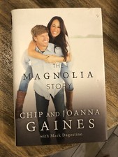 The Magnolia Story - Hardcover Book By Chip Joanna Gaines VERY GOOD