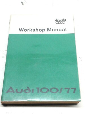 AUDI 100 C2 Workshop Manual Series Saloon Avante 1976-1982 NOS Original Factory