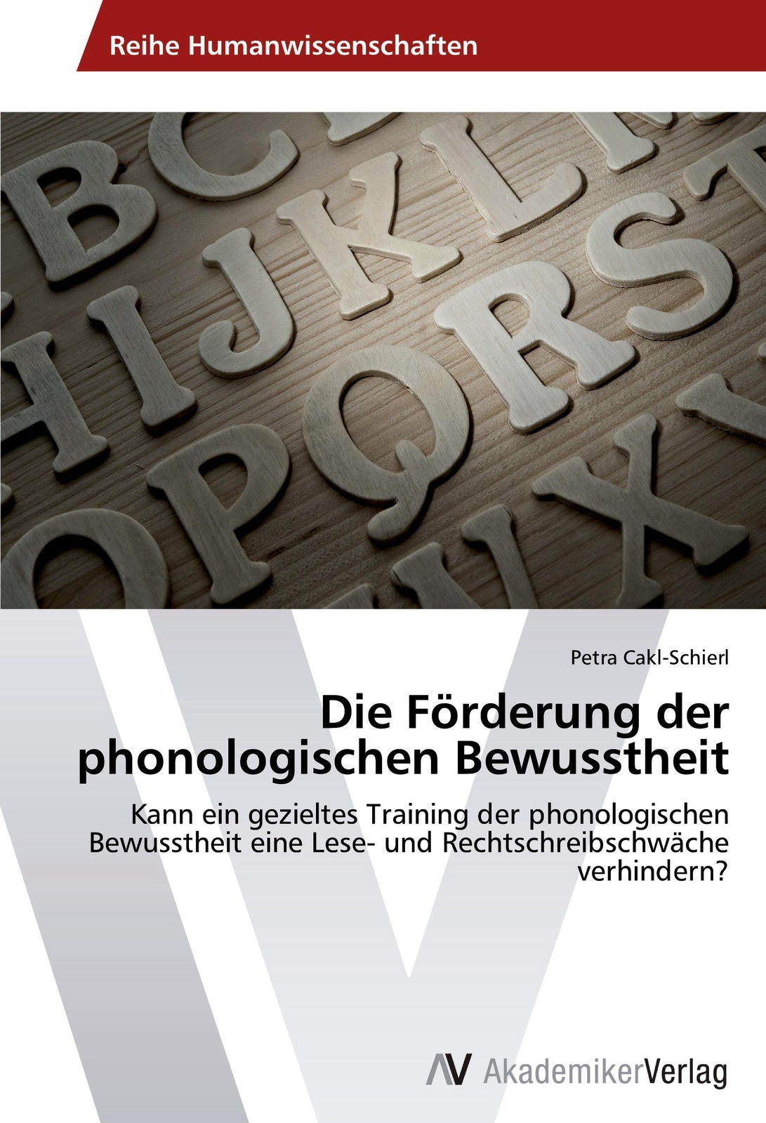 Thumbnail - Die Förderung Der Phonologischen Bewusstheit Petra Cakl-schierl