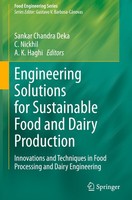 Engineering Solutions For Sustainable Food And Dairy Production Sankar Chandra D