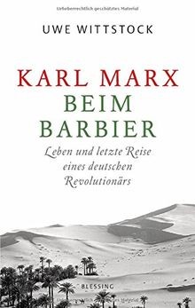 Karl Marx beim Barbier: Leben und letzte Reise eine... | Buch | Zustand sehr gut