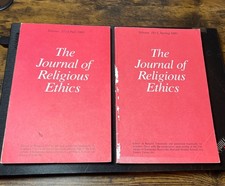 The Journal of Religious Ethics Vol. 17/2, Fall 1989 & 19/1 Spring 1991