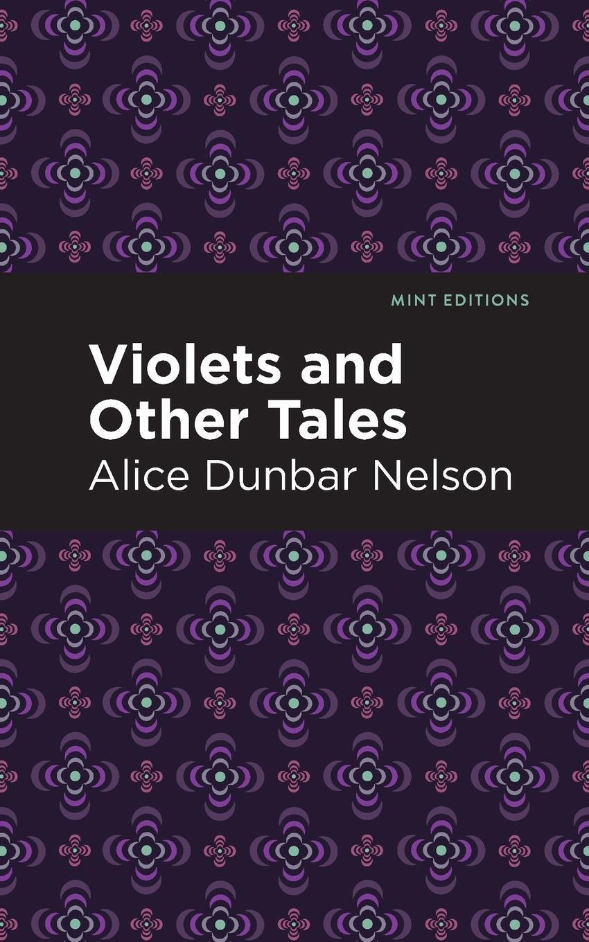 Thumbnail - Violets And Other Tales Alice Dunbar Nelson Taschenbuch Paperback