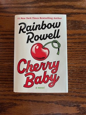 Cherry Baby Hardcover by Rowell, Rainbow