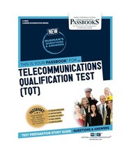 Telecommunications Qualification Test [Tqt] [C-3820]: Passbooks Study Guide Volu