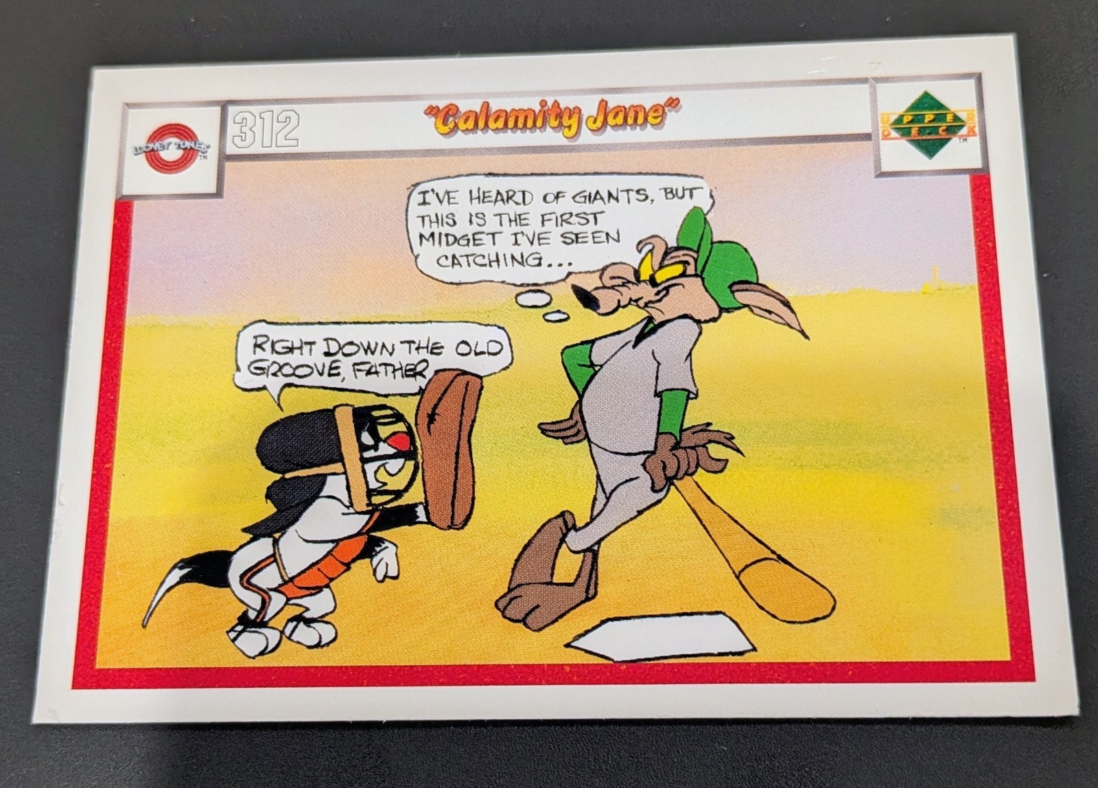 RARE 1990 Upper Deck Looney Tune Comic Ball - "Calamity Jane" #312/321