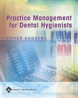 PRACTICE MANAGEMENT FOR DENTAL - Paperback, by Andrews Esther K. - Acceptable n