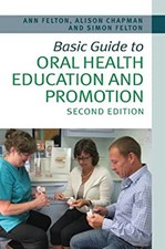 Basic Guide to Oral Health Education and Promotion Paperback
