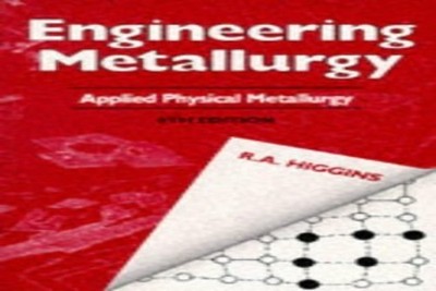 Engineering Metallurgy: Applied Physical Met... by Higgins, Raymond A. Paperback