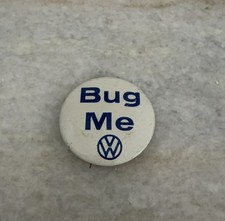 VW "BUG ME" Vintage 1-5/8" Pinback Button 1960s-70s Volkswagen Car Pin