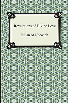 Revelations of Divine Love Buch Digireads.com