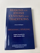 Reasons for Jewish Customs and Traditions by Sperling and Abraham Matts