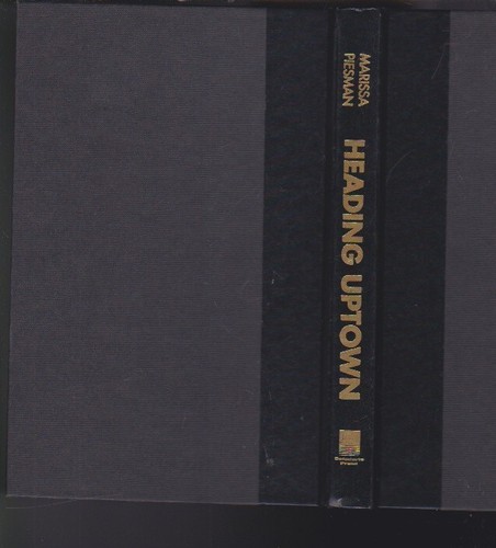 Heading Uptown Hardcover by Marissa Piesman 1993 LN - 第 3/6 張圖片