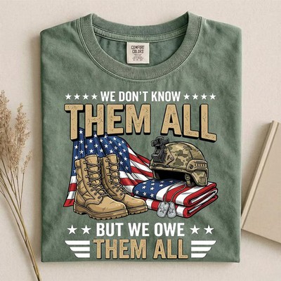 We Owe Them All Veterans Comfort Tee