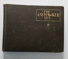 1905 KU Jayhawker Yearbook Kansas University