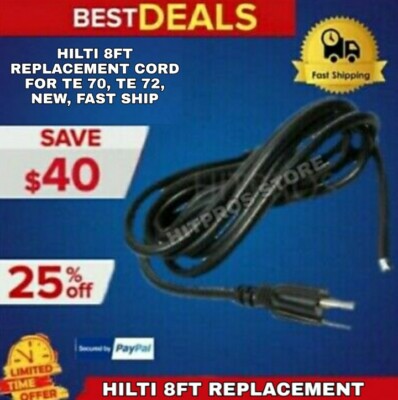 HILTI POWER  CORD  REPLACEMENT  8 FT  , FOR TE 74, TE 75,  NEW ,  FAST SHIPPING