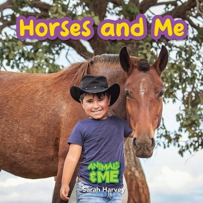 Sarah Harvey | Horses and Me | Taschenbuch | Englisch (2022) | Animals and Me