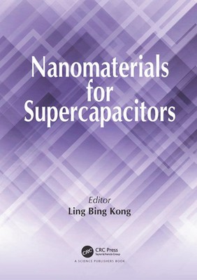 Nanomaterials for Supercapacitors Ling Bing Kong Taschenbuch Englisch 2021