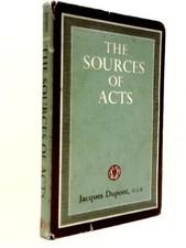 The Sources Of Acts: The Present Position (Jacques Dupont - 1964) (ID:84741)