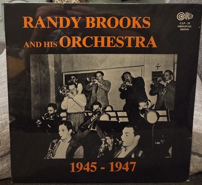 Randy Brooks And His Orchestra   1945-1947 LP - CLP-35 Sealed Old Stock 