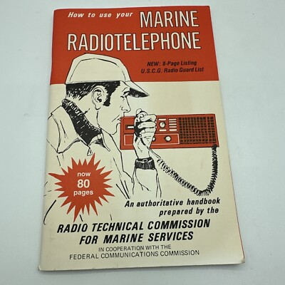 #ad #ad HOW TO USE YOUR MARINE RADIOTELEPHONE Book 1977 $5.00