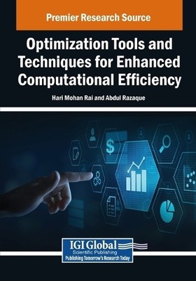 Rai Hari Mohan Optimization Tools and Techniques for Enhanced Comp (Taschenbuch)