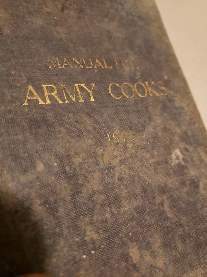 Manual de cocina de bolsillo 1916 para cocineros del ejército Primera Guerra Mundial 104 FA Nueva York Primera Guerra Mundial Foto 2 de 4