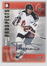 2004-05 ITG Heroes and Prospects Auto Tomas Fleischmann #A-TF Auto 0c3