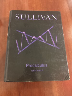 Precalculus (10th Edition) - Hardcover By Sullivan, Michael - GOOD