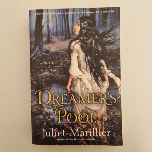 Dreamer's Pool By Juliet Marillier 2014 Paperback Blackthorn & Grim #1 Fantasy - Picture 1 of 9