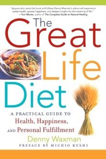 The Great Life Diet: A Practical Guide to Heath, Happine... | Buch | Zustand gut