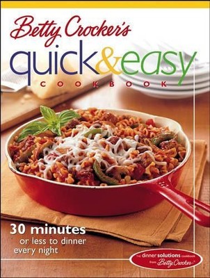 Betty Crocker?s Quick & Easy Cookbo..., Betty Crocker E