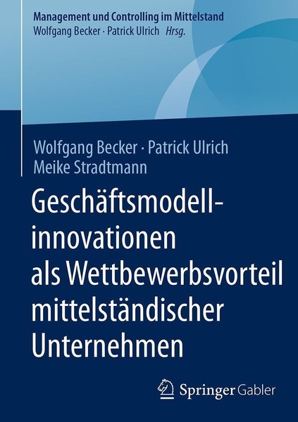 GeschäFtsmodellinnovationen Als Wettbewerbsvorteil MittelstäNdischer Unternehmen-image