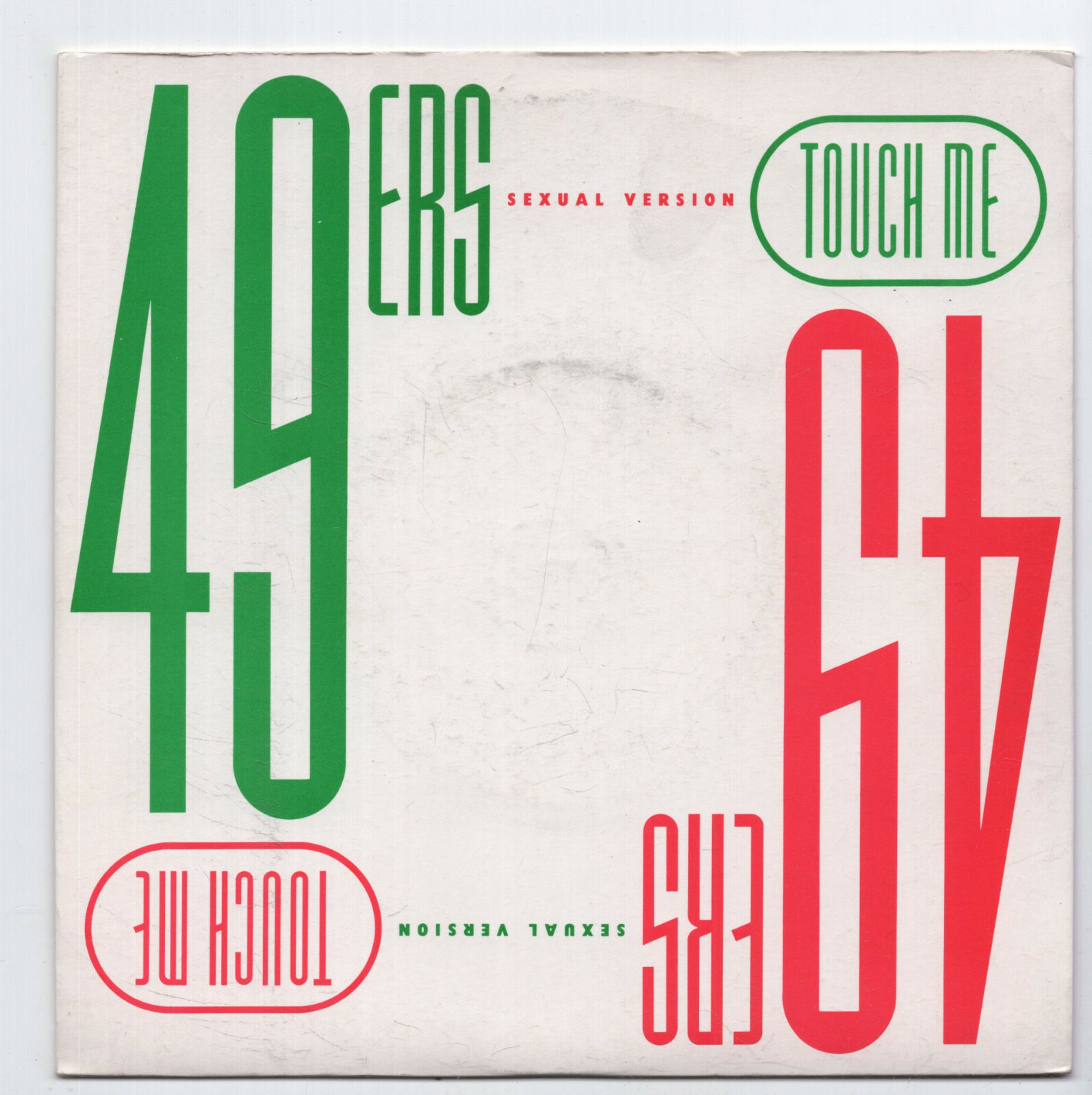 (D192) 49ers, Touch Me - 1989 - 7"" vinyl