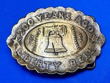200 Years Ago Liberty Bell Commemorative Patriotic America Belt Buckle